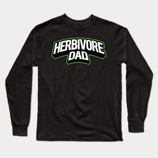 Herbivore Dad Vegan Father Long Sleeve T-Shirt